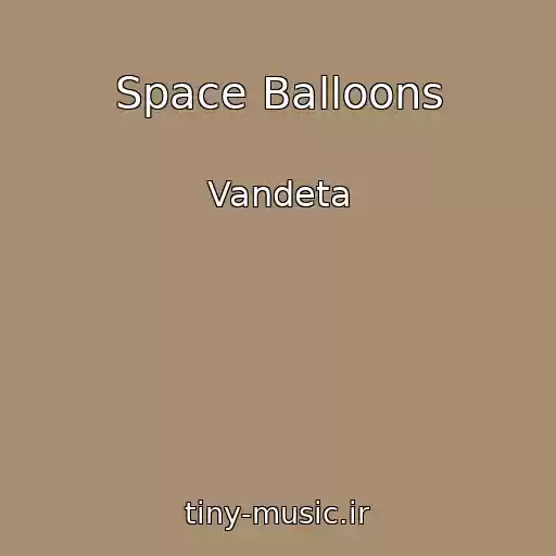 کاور آهنگ Space Balloons از Vandeta