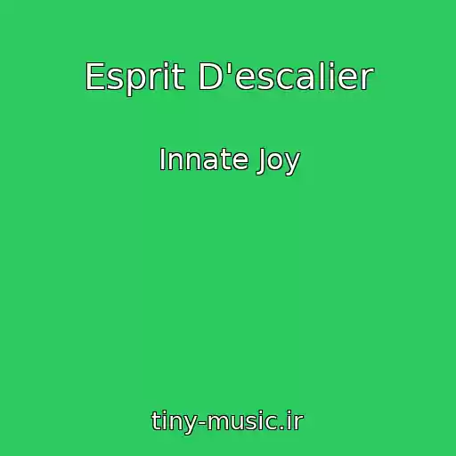 کاور آهنگ Esprit D'escalier از Innate Joy