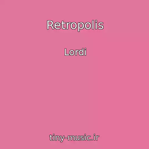 کاور آهنگ Retropolis از Lordi