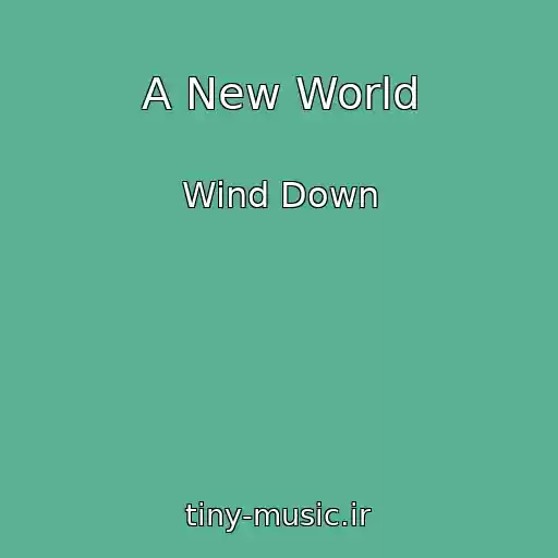 کاور آهنگ A New World از Wind Down