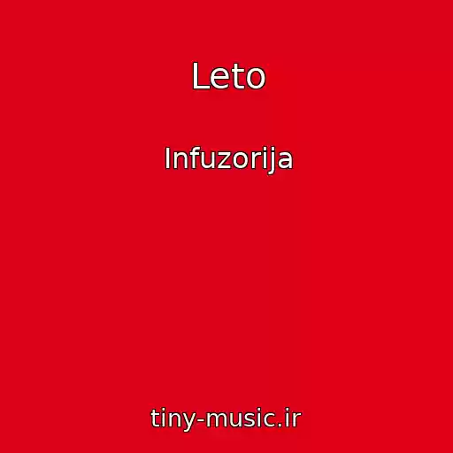 کاور آهنگ Leto از Infuzorija