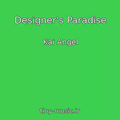 کاور آهنگ Designer's Paradise از Kai Angel