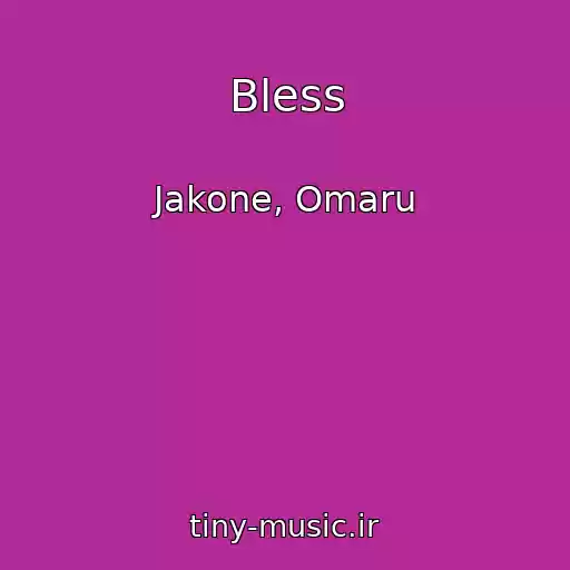 کاور آهنگ Bless از Jakone, Omaru
