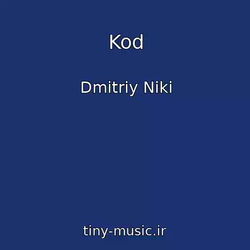 کاور آهنگ Kod از Dmitriy Niki
