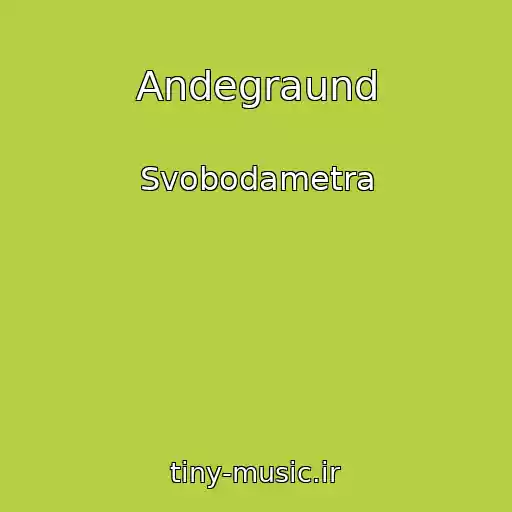 کاور آهنگ Andegraund از Svobodametra