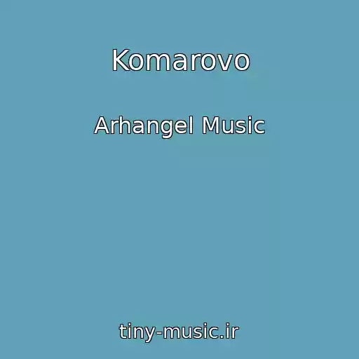کاور آهنگ Komarovo از Arhangel Music