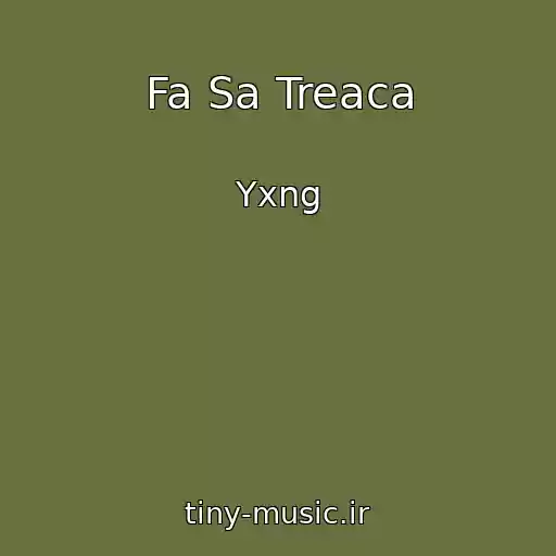 کاور آهنگ Fa Sa Treaca از Yxng