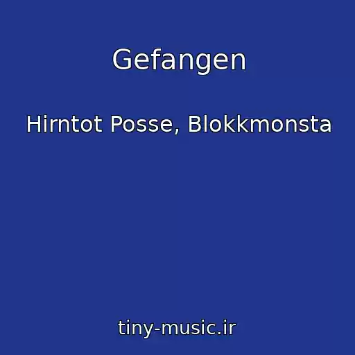 کاور آهنگ Gefangen از Hirntot Posse, Blokkmonsta