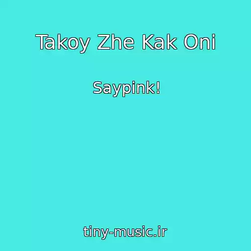 کاور آهنگ Takoy Zhe Kak Oni از Saypink!