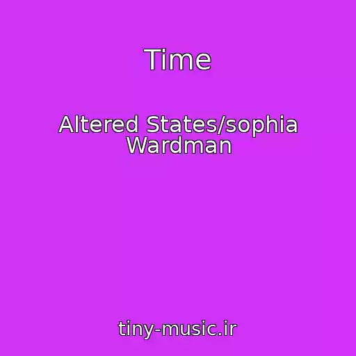 کاور آهنگ Time از Altered States/sophia Wardman