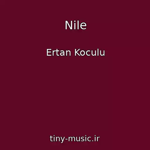 کاور آهنگ Nile از Ertan Koculu