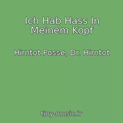کاور آهنگ Ich Hab Hass In Meinem Kopf از Hirntot Posse, Dr. Hirntot