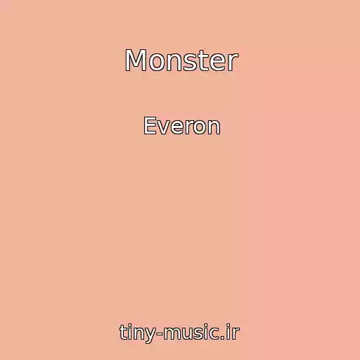 کاور آهنگ Monster از Everon