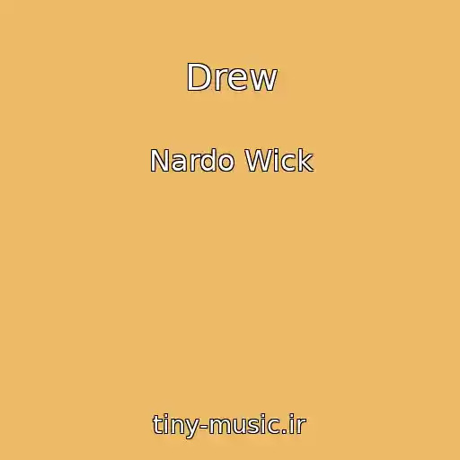 کاور آهنگ Drew از Nardo Wick