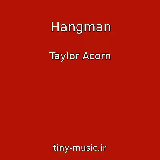 کاور آهنگ Hangman از Taylor Acorn