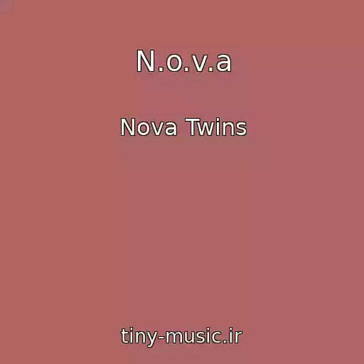 کاور آهنگ N.o.v.a از Nova Twins