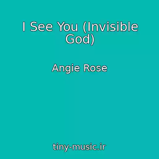 کاور آهنگ I See You (Invisible God) از Angie Rose