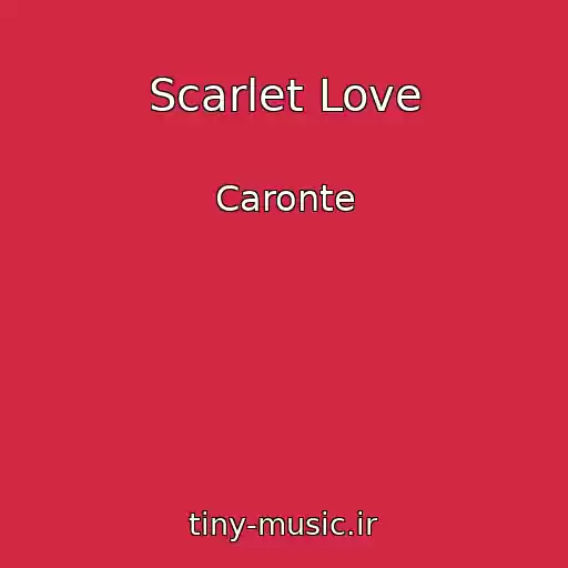 کاور آهنگ Scarlet Love از Caronte