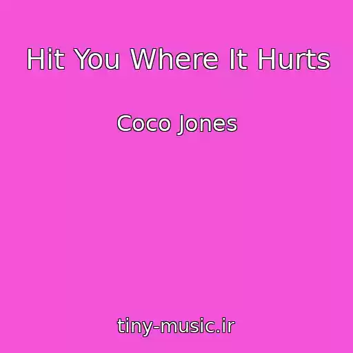 کاور آهنگ Hit You Where It Hurts از Coco Jones