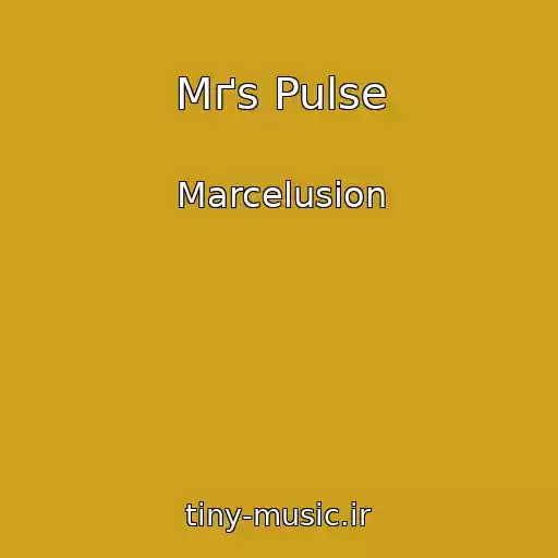 کاور آهنگ Mґs Pulse از Marcelusion
