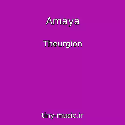 کاور آهنگ Amaya از Theurgion