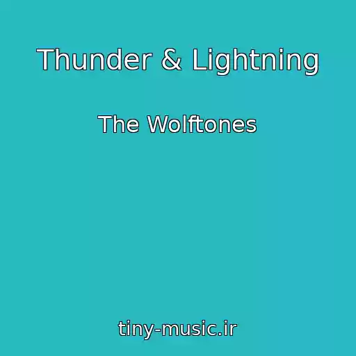 کاور آهنگ Thunder & Lightning از The Wolftones