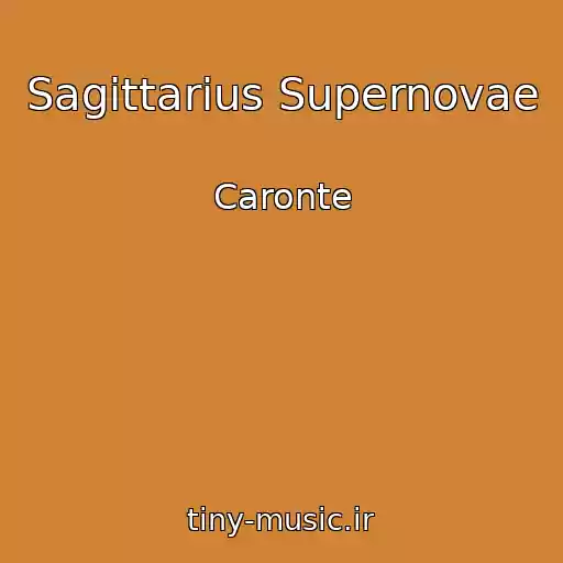 کاور آهنگ Sagittarius Supernovae از Caronte