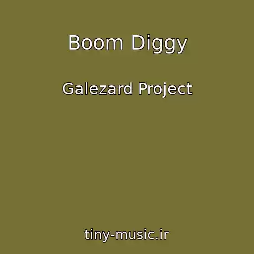 کاور آهنگ Boom Diggy از Galezard Project