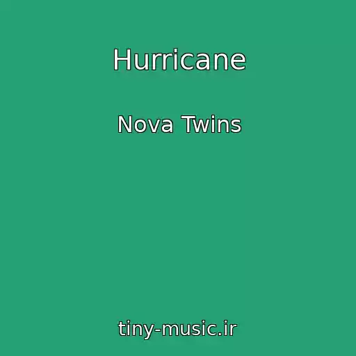 کاور آهنگ Hurricane از Nova Twins