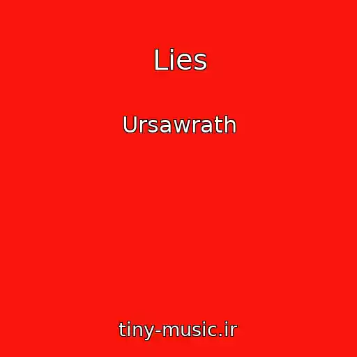 کاور آهنگ Lies از Ursawrath