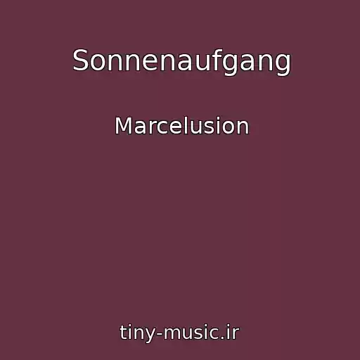 کاور آهنگ Sonnenaufgang از Marcelusion