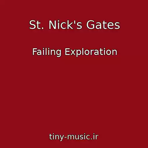 کاور آهنگ St. Nick's Gates از Failing Exploration