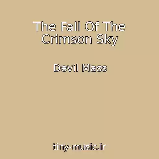 کاور آهنگ The Fall Of The Crimson Sky از Devil Mass