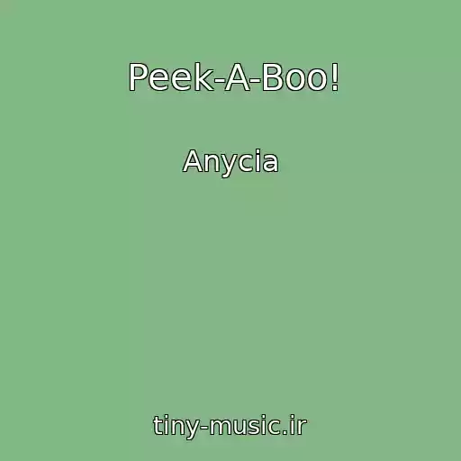 کاور آهنگ Peek-A-Boo! از Anycia