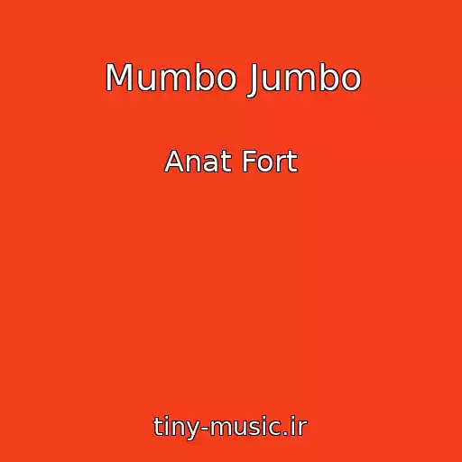 کاور آهنگ Mumbo Jumbo از Anat Fort