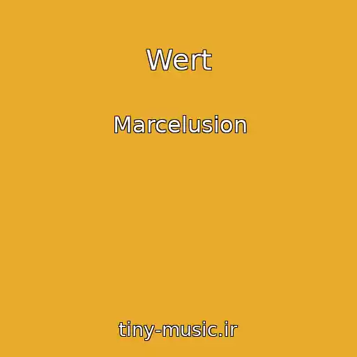 کاور آهنگ Wert از Marcelusion