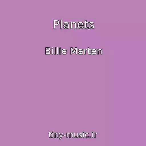 کاور آهنگ Planets از Billie Marten