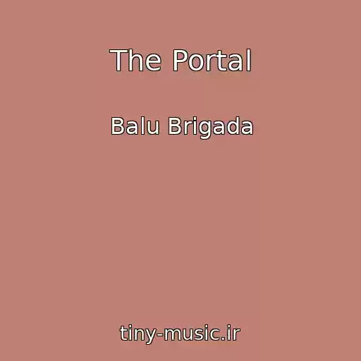 کاور آهنگ The Portal از Balu Brigada