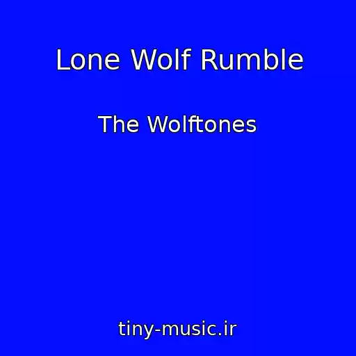 کاور آهنگ Lone Wolf Rumble از The Wolftones