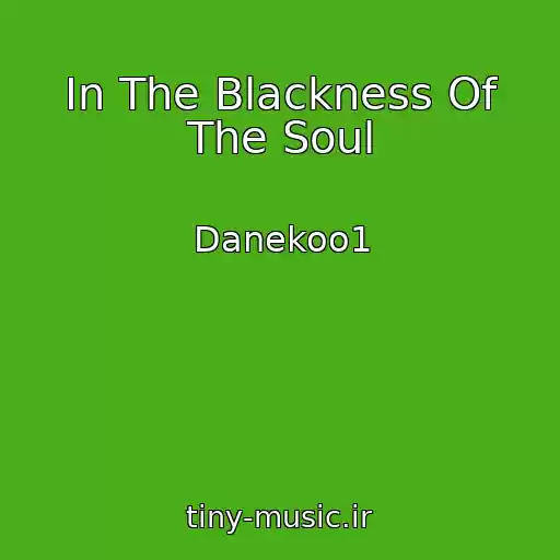 کاور آهنگ In The Blackness Of The Soul از Danekoo1