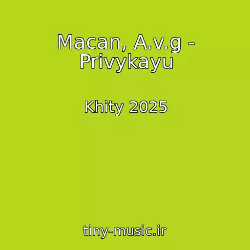 کاور آهنگ Macan, A.v.g - Privykayu از Khity 2025