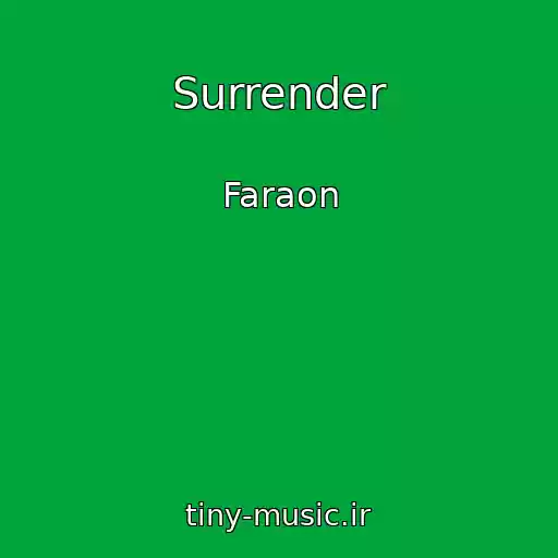 کاور آهنگ Surrender از Faraon
