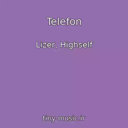 کاور آهنگ Telefon از Lizer, Highself