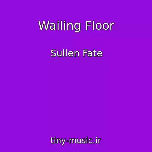 کاور آهنگ Wailing Floor از Sullen Fate