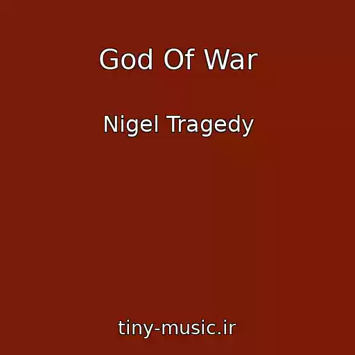 کاور آهنگ God Of War از Nigel Tragedy