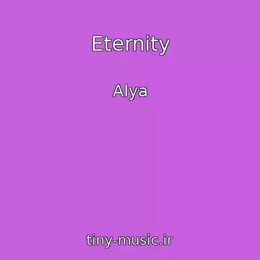 کاور آهنگ Eternity از Alya