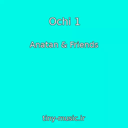 کاور آهنگ Ochі 1 از Anatan & Friends