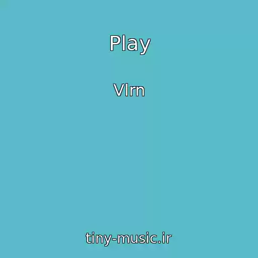 کاور آهنگ Play از Vlrn