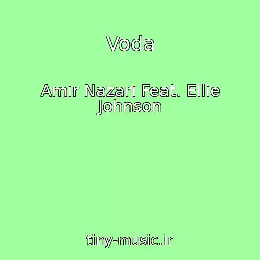کاور آهنگ Voda از Amir Nazari Feat. Ellie Johnson