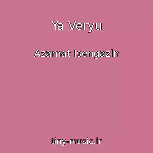 کاور آهنگ Ya Veryu از Azamat Isengazin